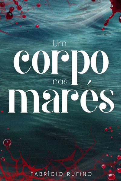 Um corpo nas marés - NaNoWriMo